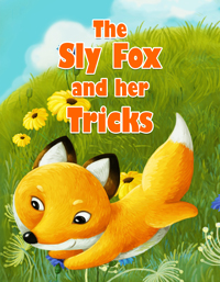 The Sly Fox and her Tricks