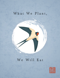 What We Plant, We Will Eat