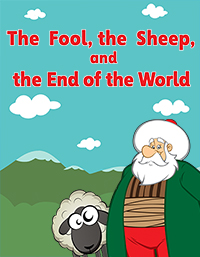 The Fool, the Sheep and the End of the World