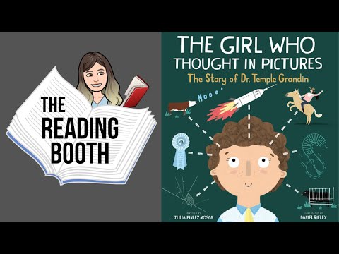 The Girl Who Thought In Pictures by Julia Finley Mosca Read Aloud for Kids The Reading Booth