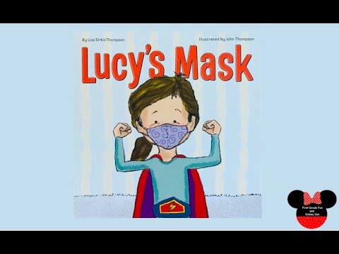 Lucys Mask- Read Aloud