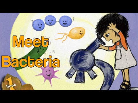 Meet Bacteria - Childrens Book Storytime Read Aloud - Bacteria Science Lesson