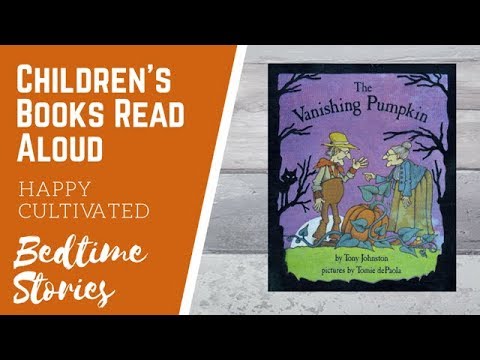 The Vanishing Pumpkin Book Read Aloud Halloween Books for Kids Halloween Story