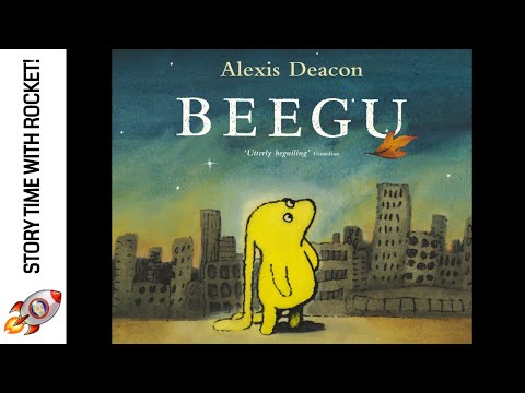 BEEGU - ALEXIS DEACON - STORY TIME READ ALOUD - BOOKS FOR KEY STAGE 1 - FUN BOOKS FOR KIDS - SPACE