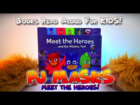 PJ Masks Meet The Heroes Childrens Book Read Aloud.