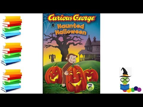 Curious George Haunted Halloween - Kids Books Read Aloud