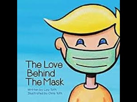 The Love Behind the Mask