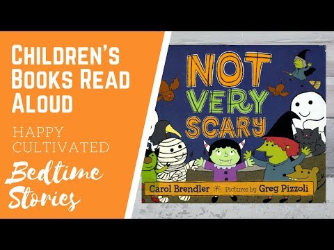 Not Very Scary Book Read Aloud Halloween Books for Kids Spooky Kids Stories