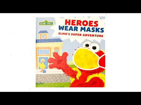 Heroes Wear Masks Elmos Super Adventure - Read Aloud Books for Toddlers, Kids and Children