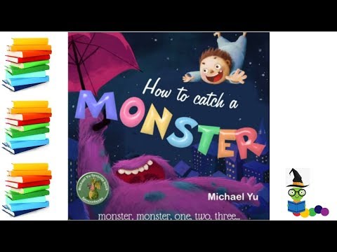 How to Catch a Monster - Halloween Kids Books Read Aloud