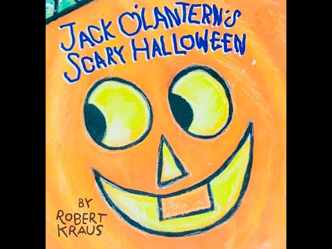 Jack OLanterns Scary Halloween - Read Aloud