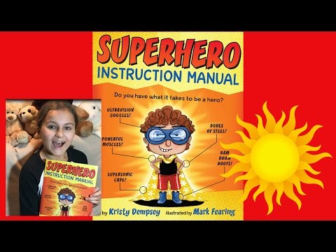 Superhero Instruction Manual book by Kristy Dempsey read aloud