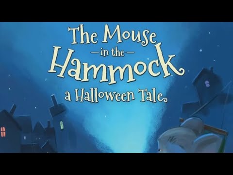 Kids Book Read Aloud: The Mouse in the Hammock, a Halloween Tale By Bethany Brevard