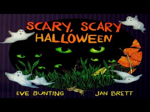 SCARY SCARY HALLOWEEN CHILDRENS BOOK READ ALOUD